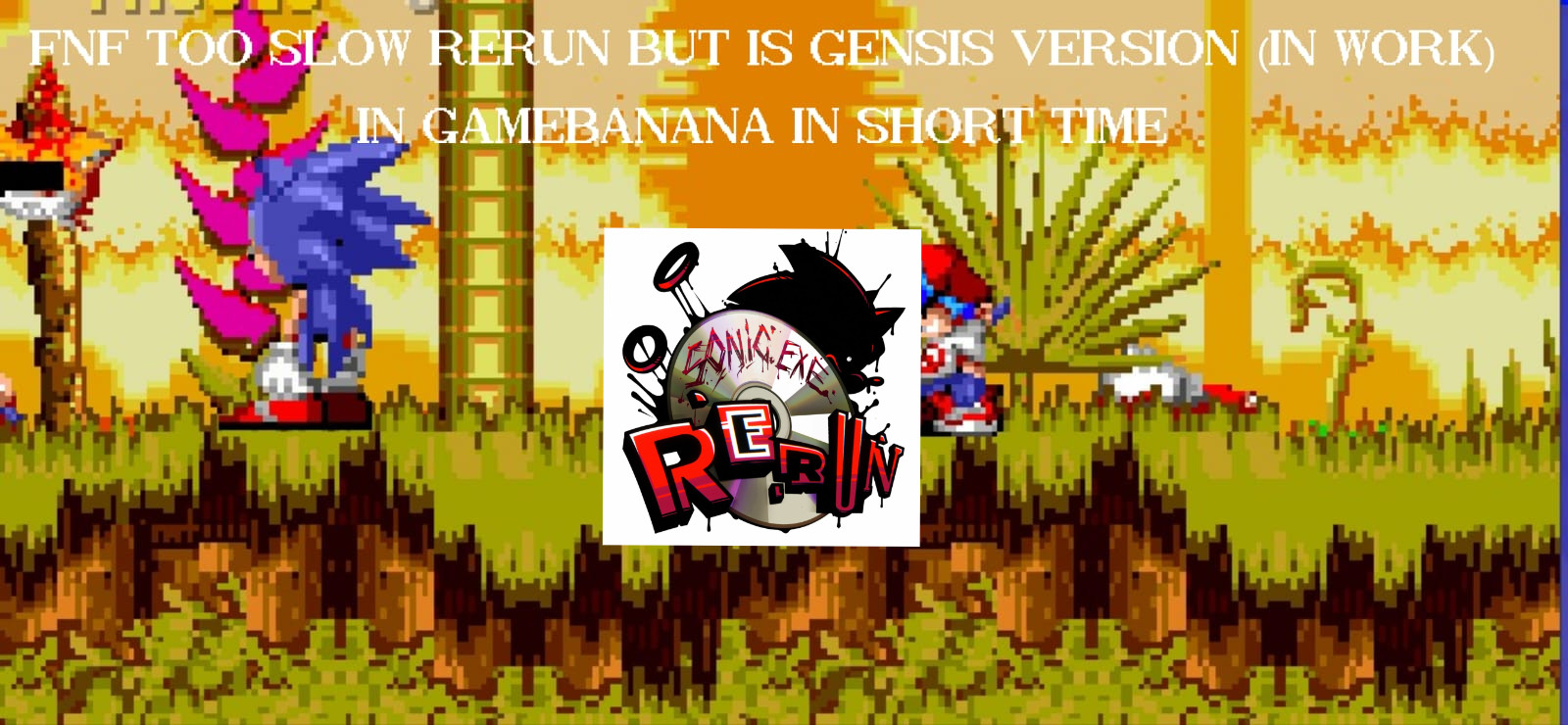 Too Slow Rerun But is Genesis version