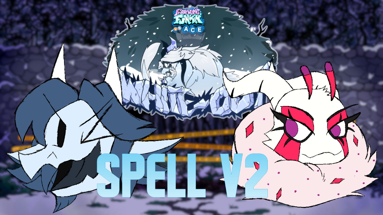 Spell - Vs. Ace (V2 - LEGACY)