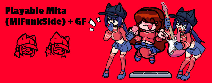 Playable Mita (MiFunkSide) + GF
