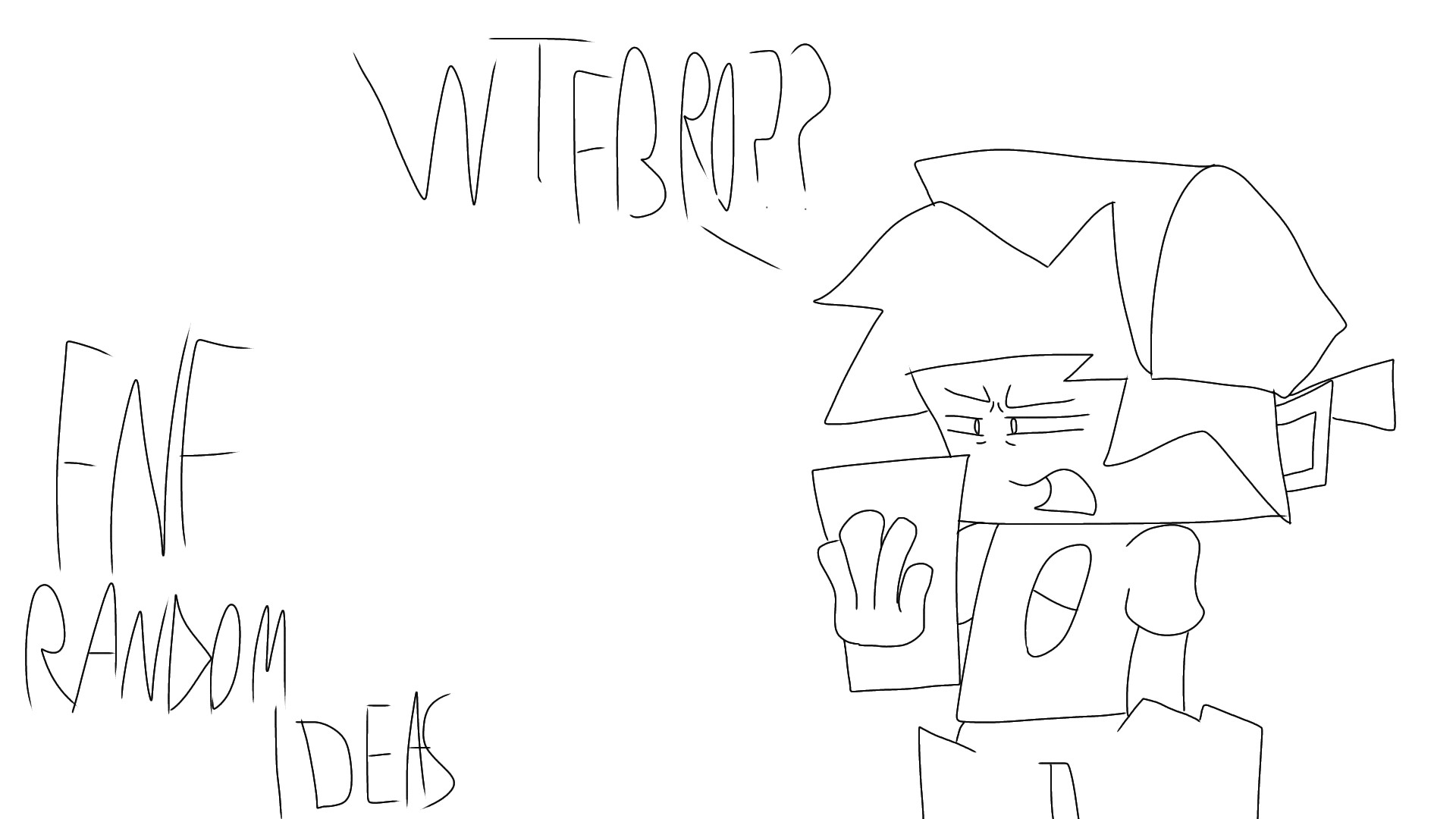 FNF: Dumbest & Randoms Ideas (cancelled build)
