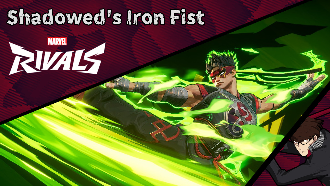 Shadowed's Iron Fist Mod for Marvel Rivals | MR Mods