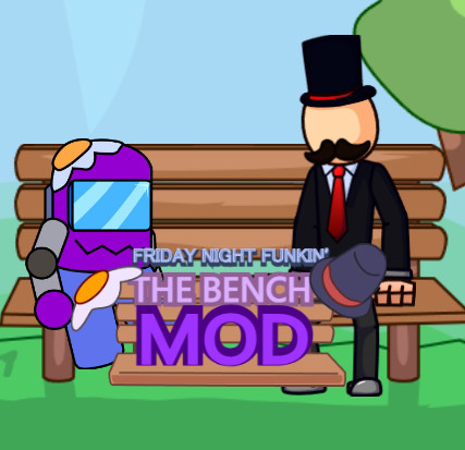 The Bench Mod - Oneshot [+FLP]