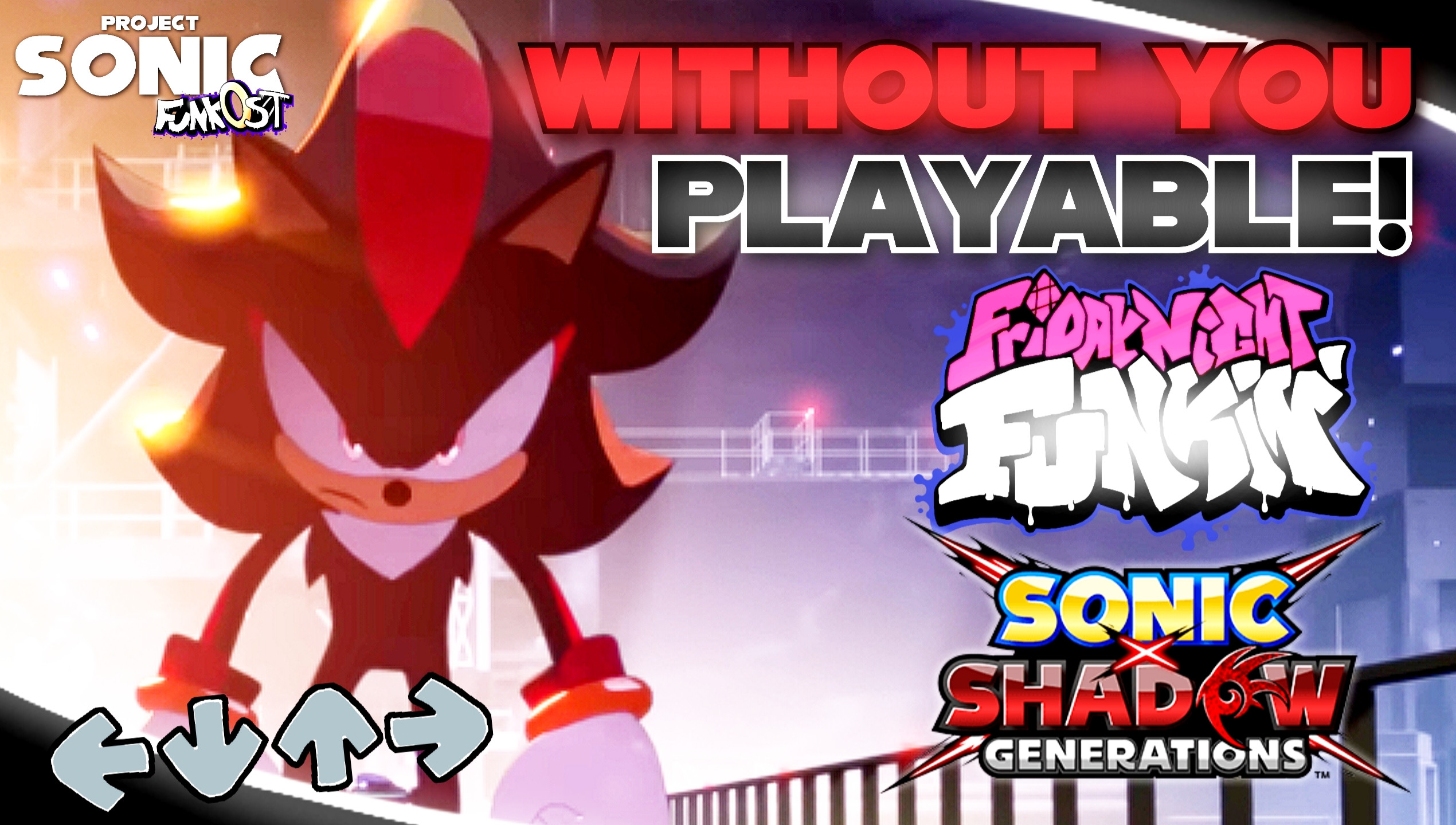 Project Sonic FunkOST (Without You PLAYABLE)