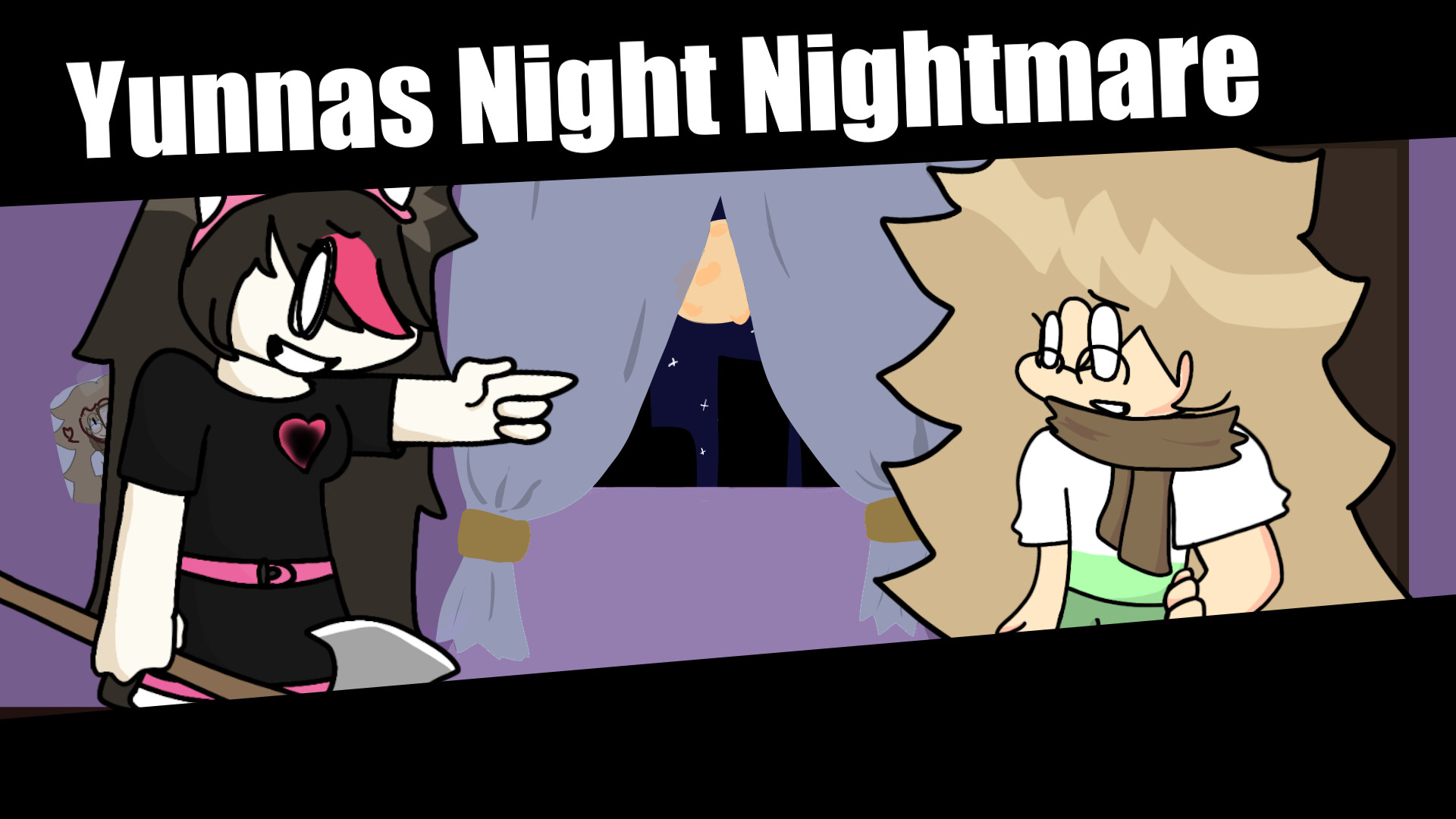 Yunnas Night Nightmare