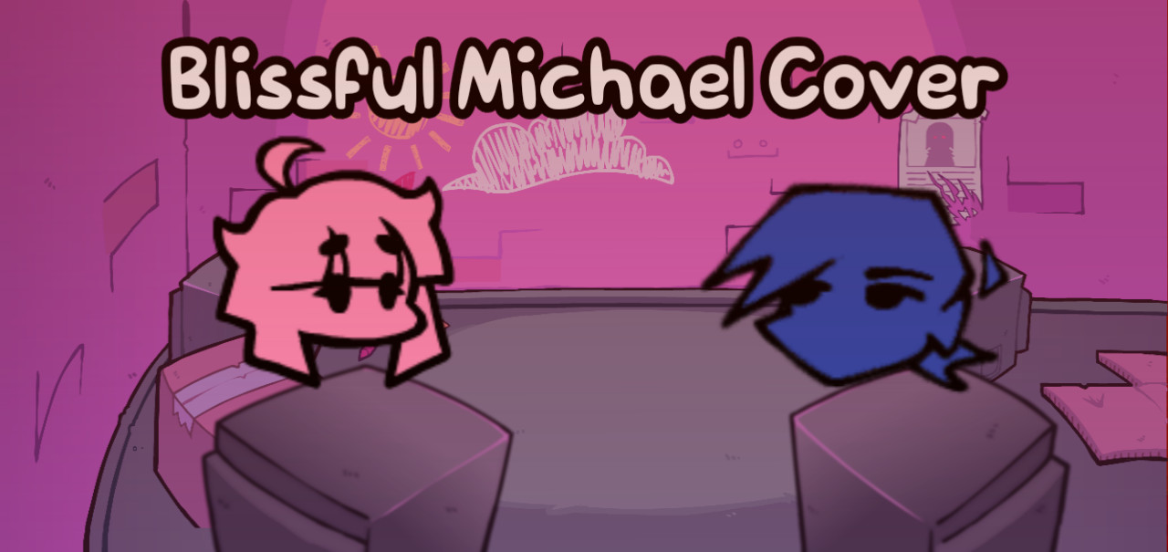 Blissful Michael Cover