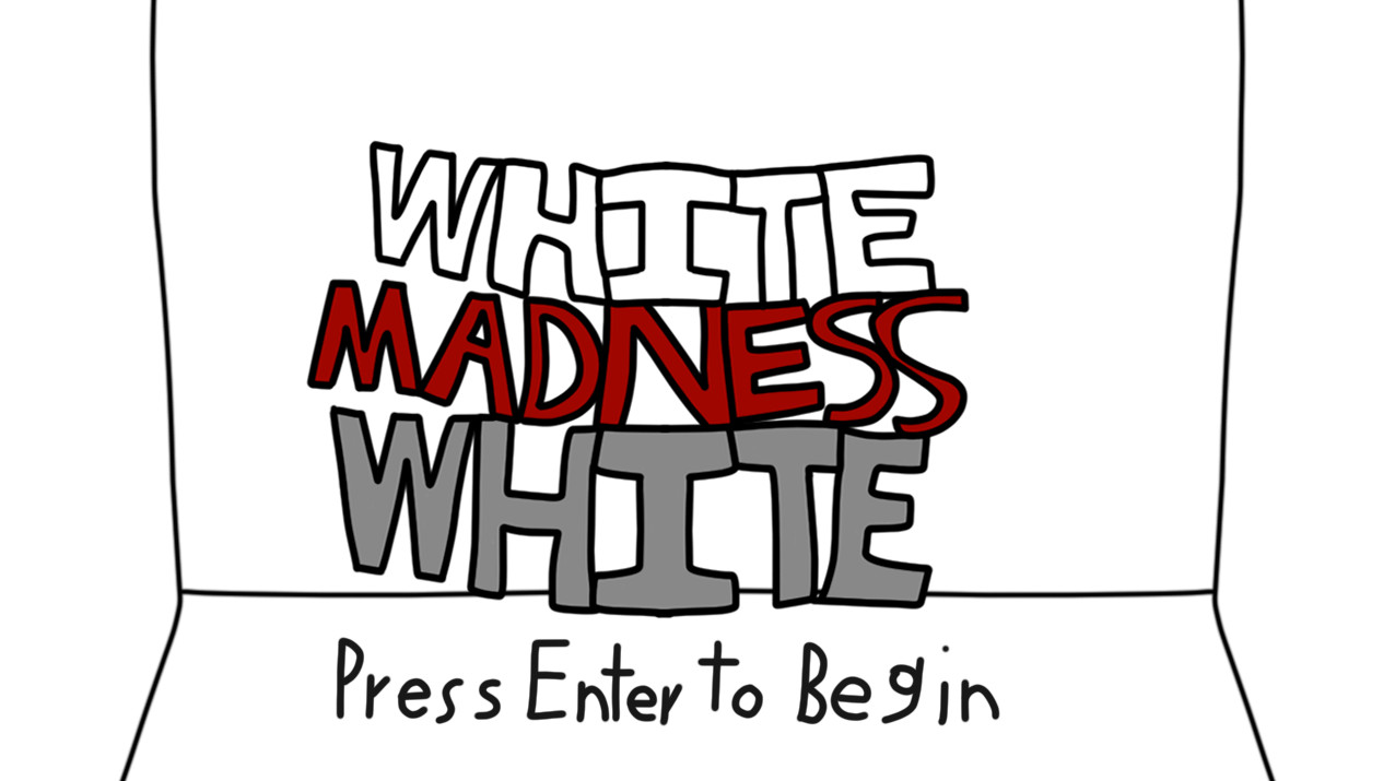 White Madness White DEMO