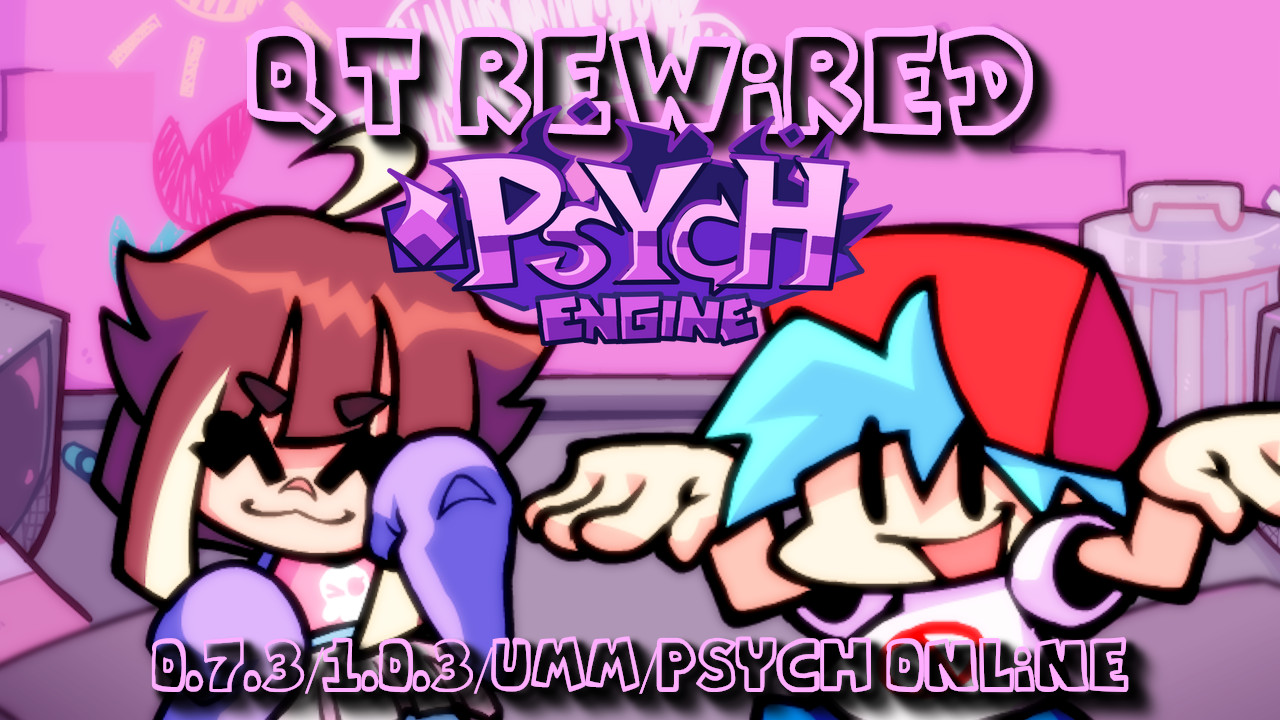 QT Rewired [Psych Engine] Mod for Friday Night Funkin' FNF