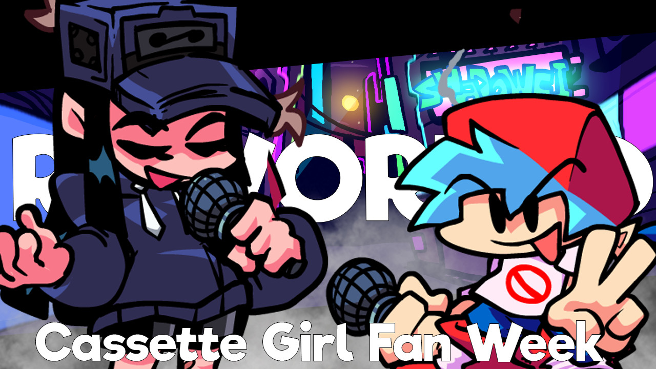 Cassette Girl Fan Week [REWORKED DEMO]