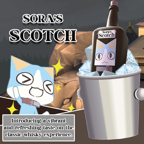 Sora's Scotch