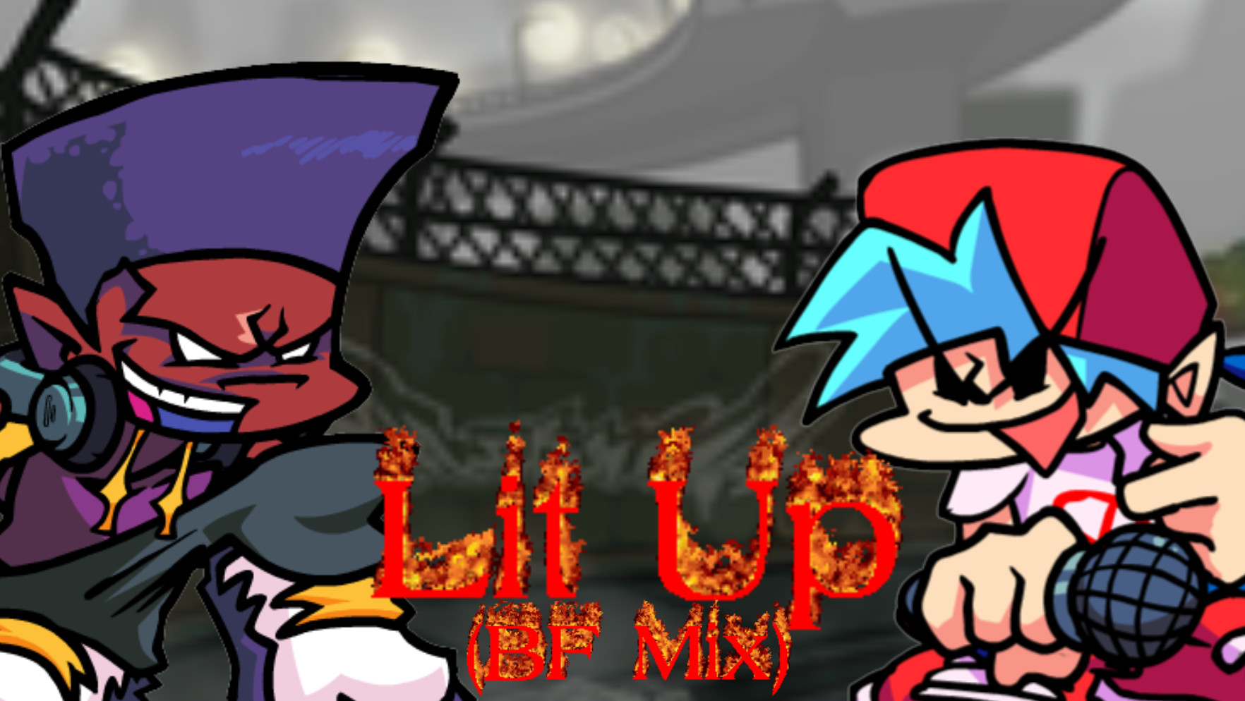 Lit Up (BF Mix) Fanmade