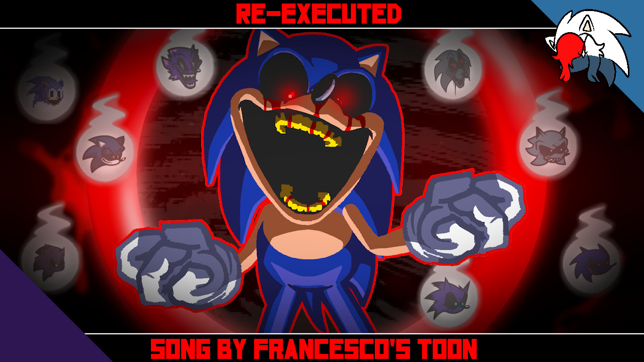 FNF Vs Sonic.EXE Fan Song || Re-Executed Charted