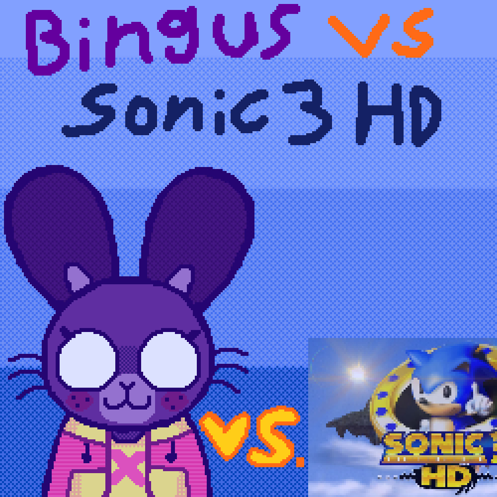 Bingus VS Sonic 3 HD (EPIC)