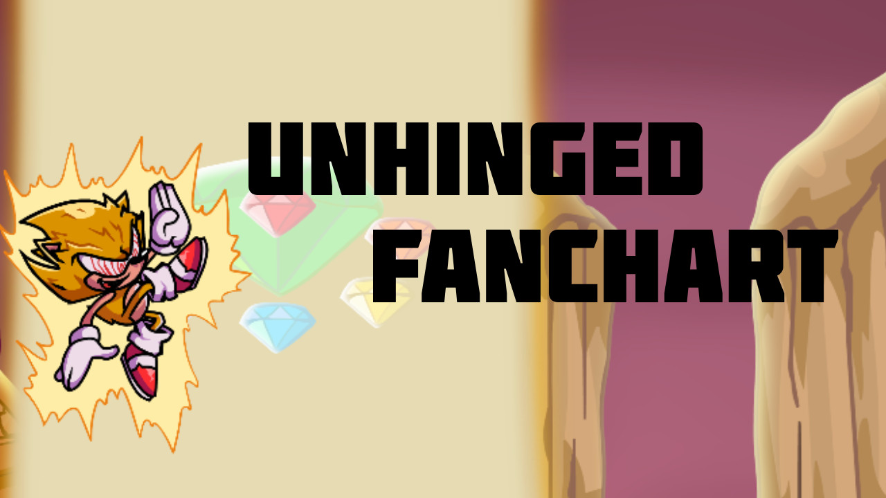 Unhinged（rEXEvival）Fanchart