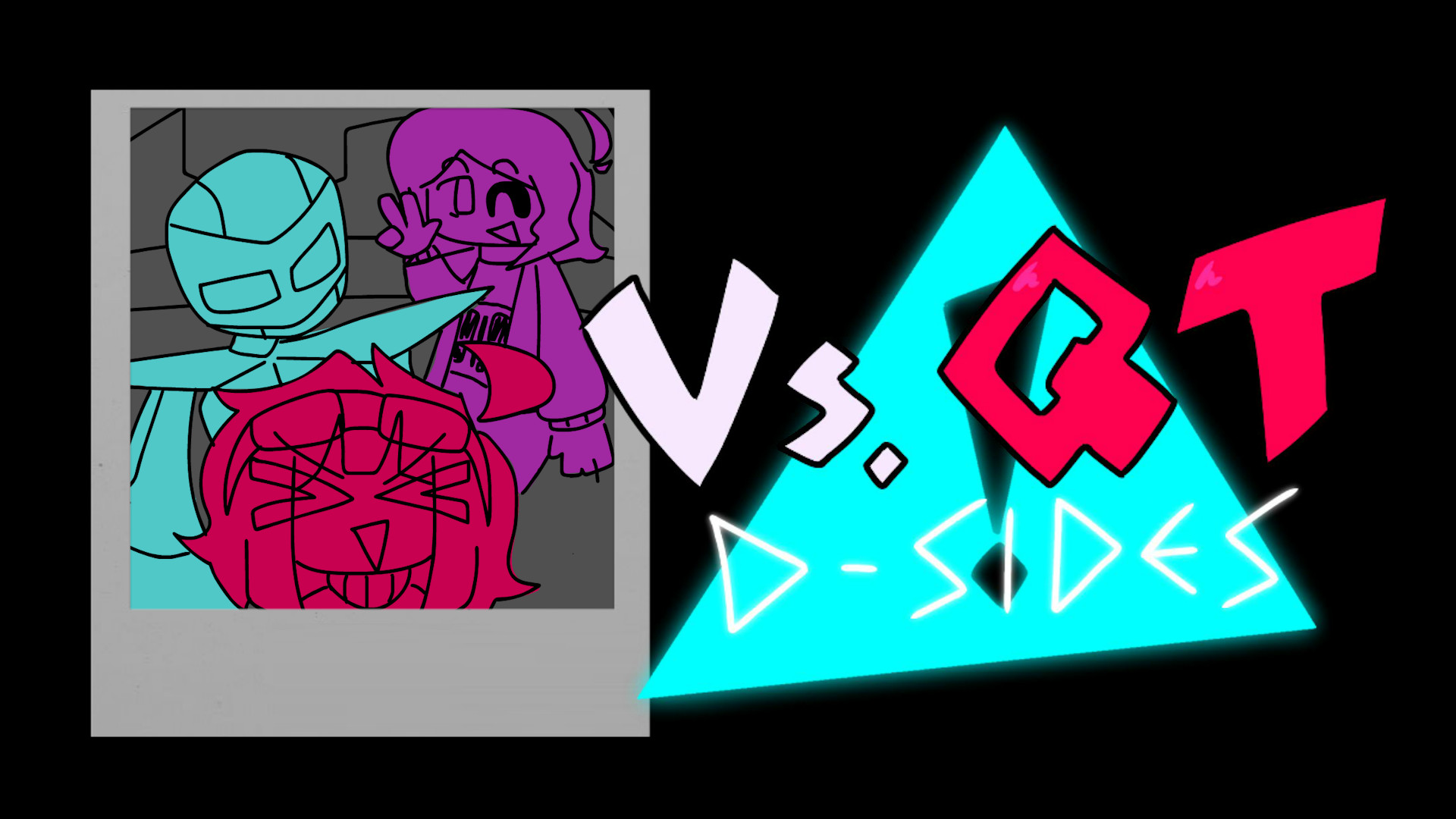 VS. QT D-SIDES [THE FULL-ASS MOD]