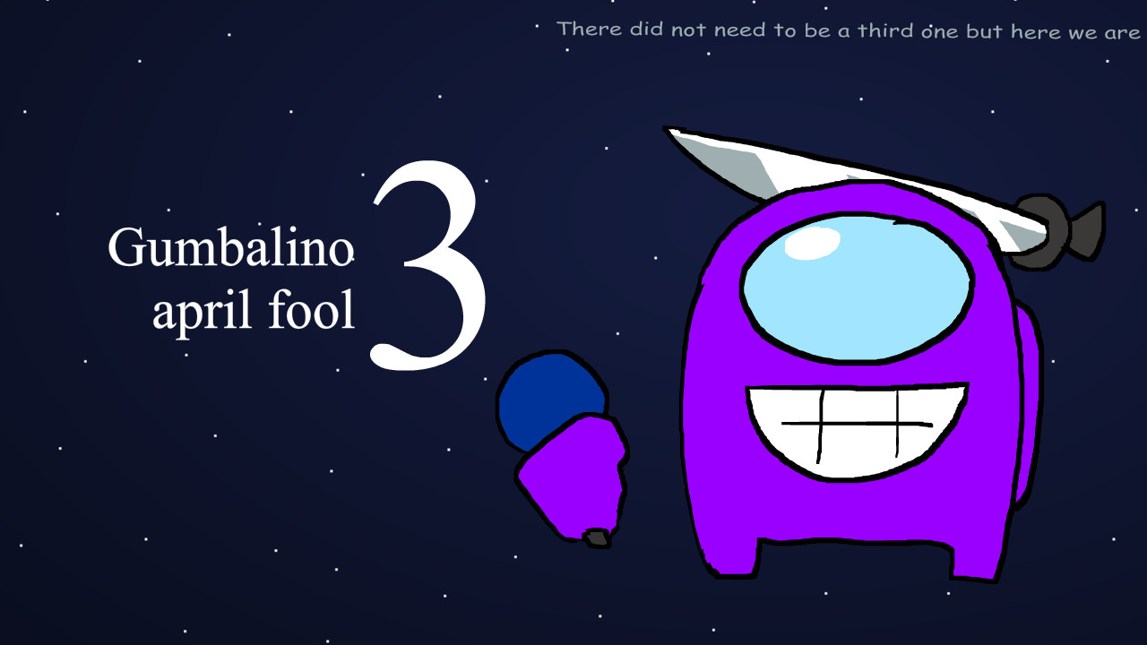 gumb's april fools' 3