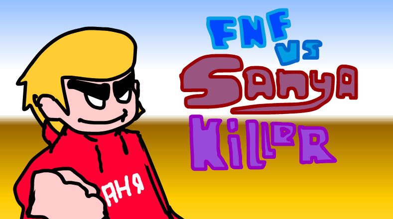Vs SanyaKiller