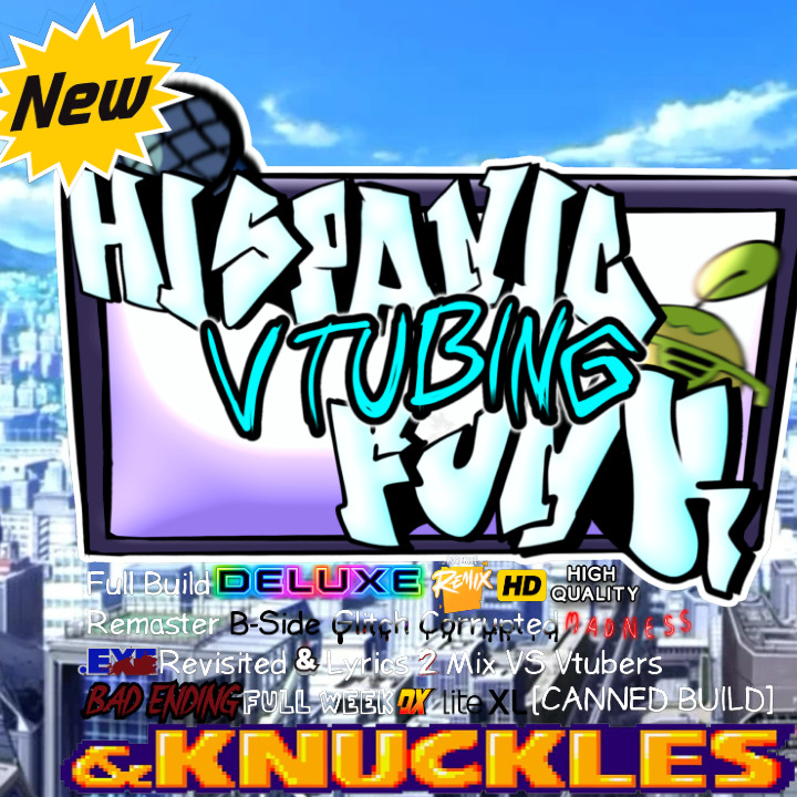 Hispanic Vtubing Funk [JOKE MOD]