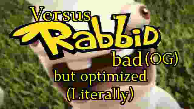 Vs Rabbid but read desc