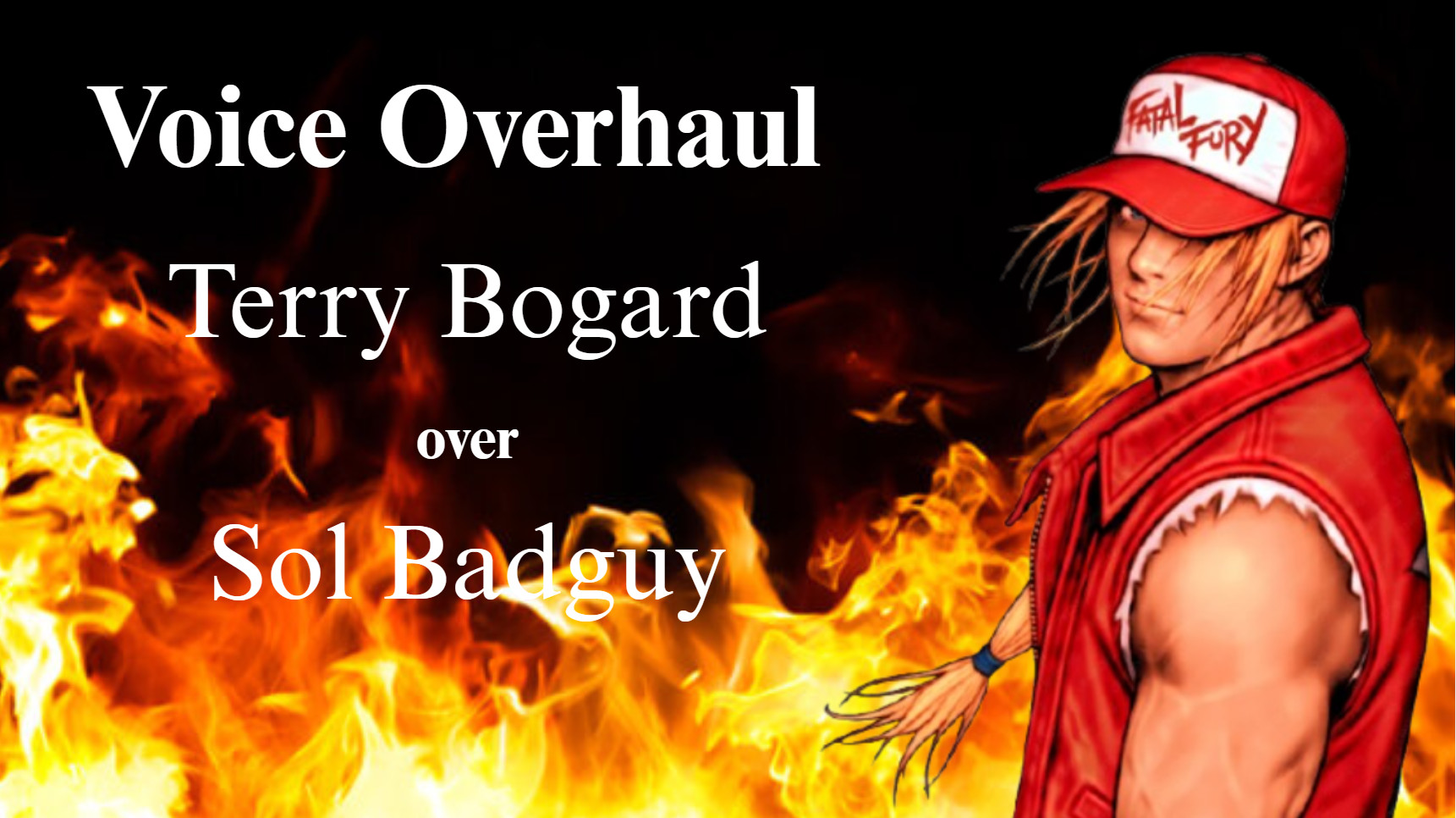 Terry Bogard's Voice over Sol Badguy Mod for GUILTY GEAR