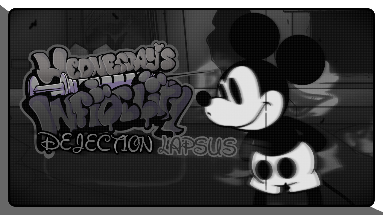 W.I. - Dejection Lapsus (FANMADE)