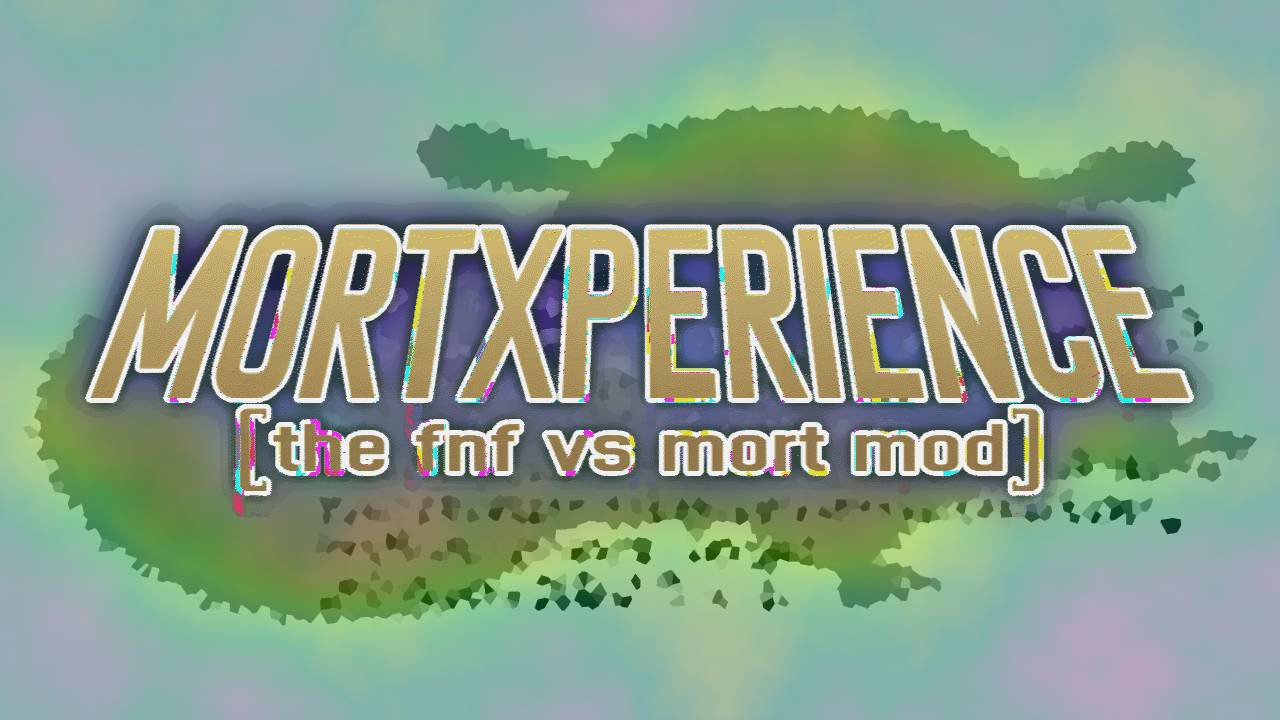 MORTXPERIENCE (the fnf vs mort mod)