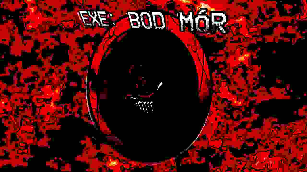 EXE: BOD MÓR