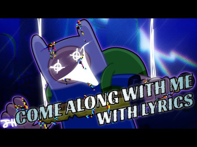 come along with me lyrics