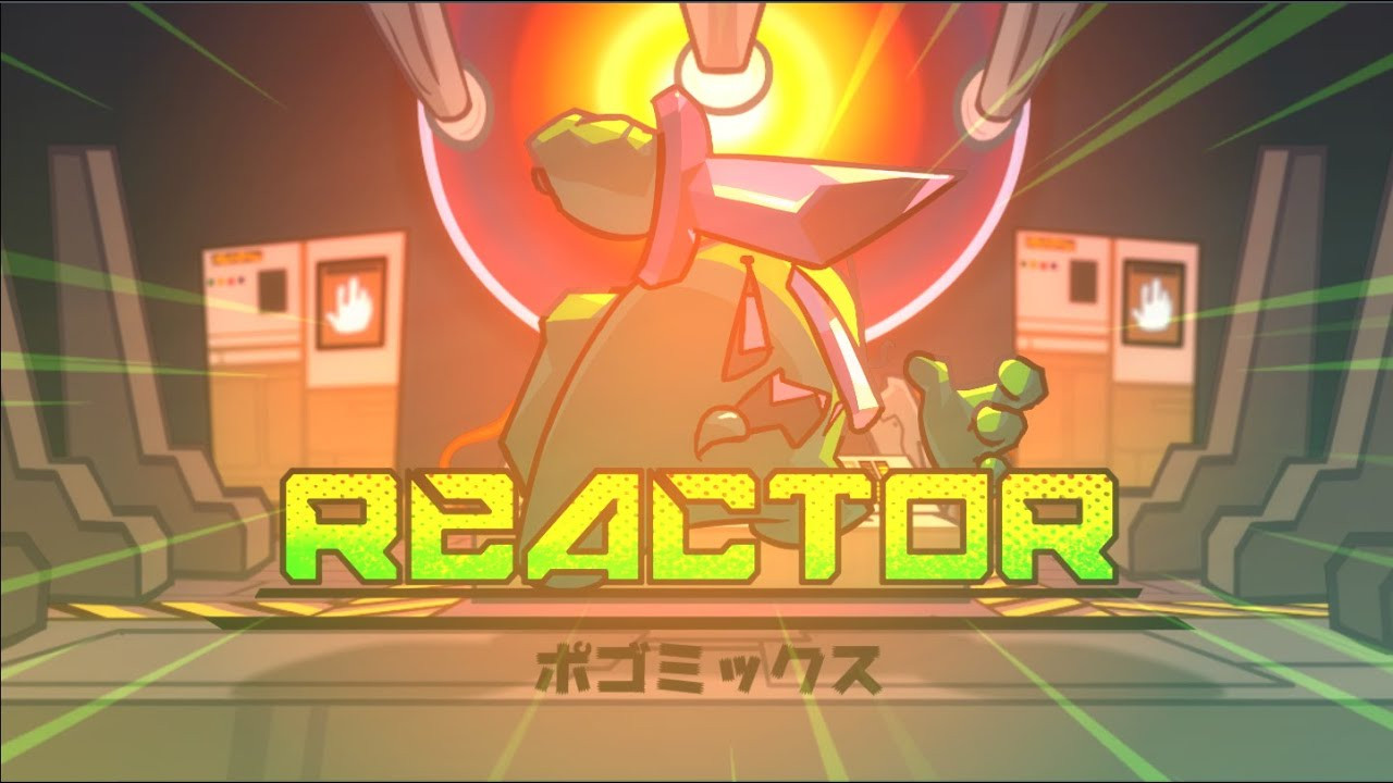 Reactor (Pogo Remix)