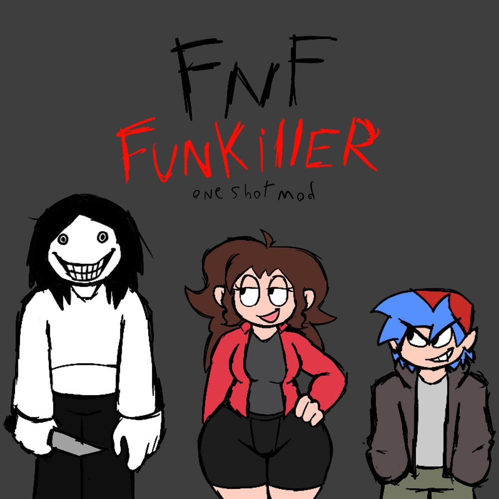FNF:FUNKILLER (cancelled modpack)