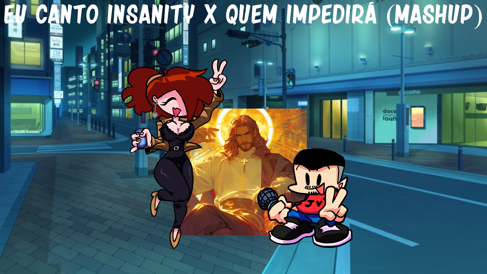 Eu Canto iNSaNiTY X Quem Impedirá (Mashup)