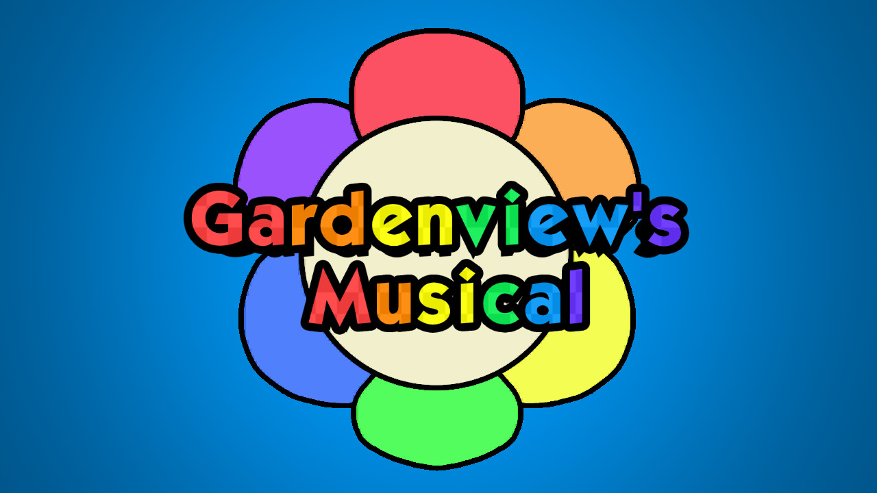 Gardenview's Musical [BETA]