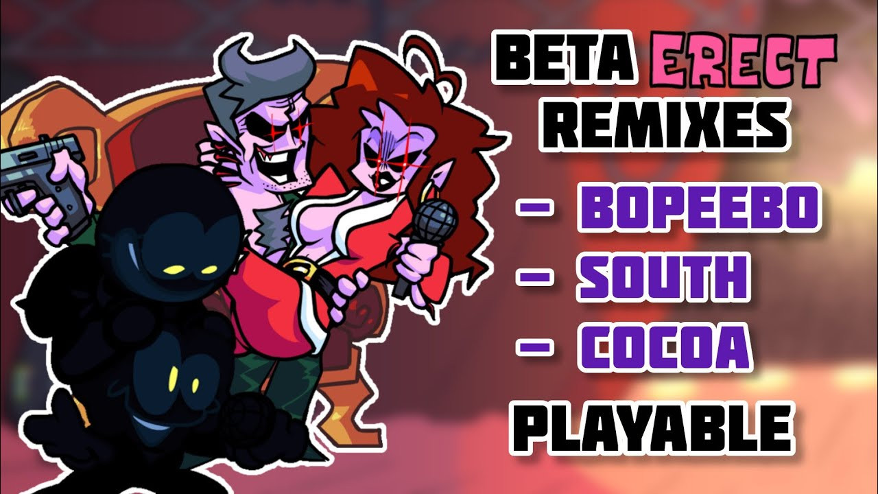 Beta ERECT Remixes PLAYABLE! - Friday Night Funkin