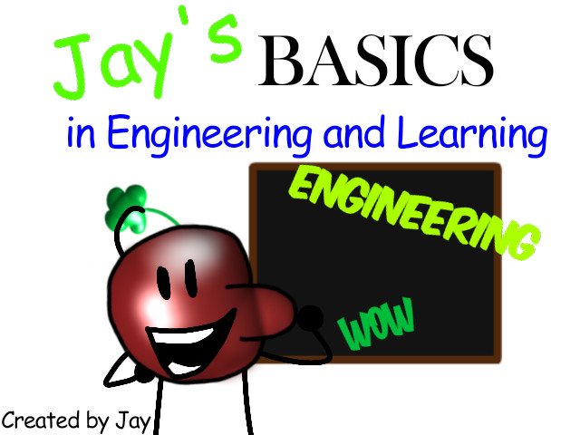 Jay's Basics in Engineering and Learning