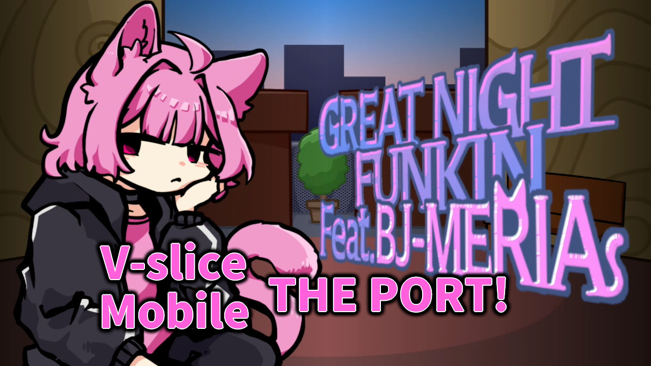 GNF feat.BJ-Meria Official V-slice port!