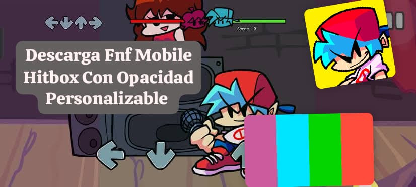 Fnf Mobile Hitbox Definitive (Transparente Custom)