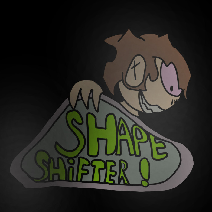 SHAPESHIFTER, VS MOCKERY
