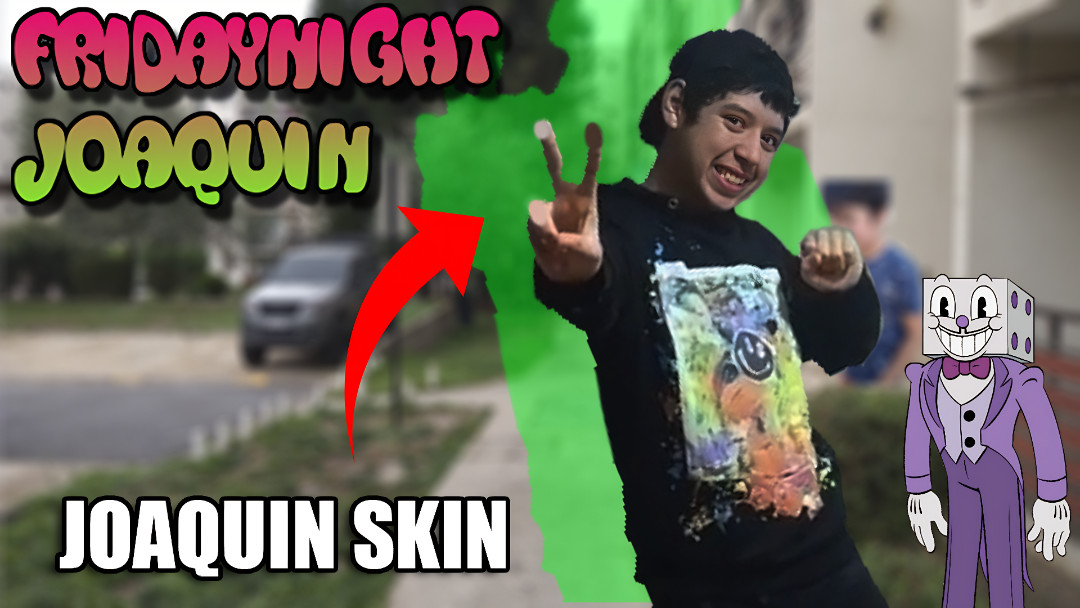 Friday Night Joaquin: Joaquin Skin