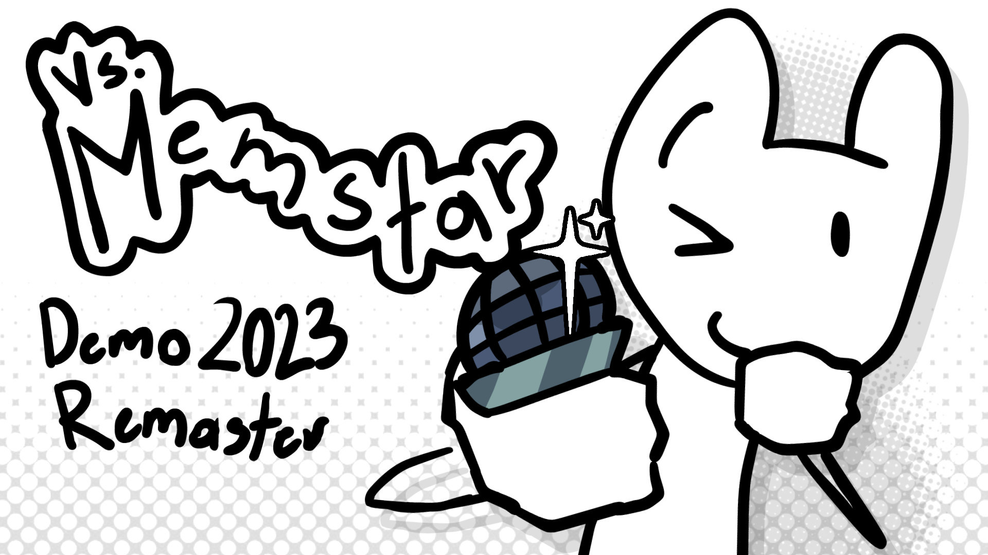 VS MEMSTAR (2023 DEMO REMAKE)