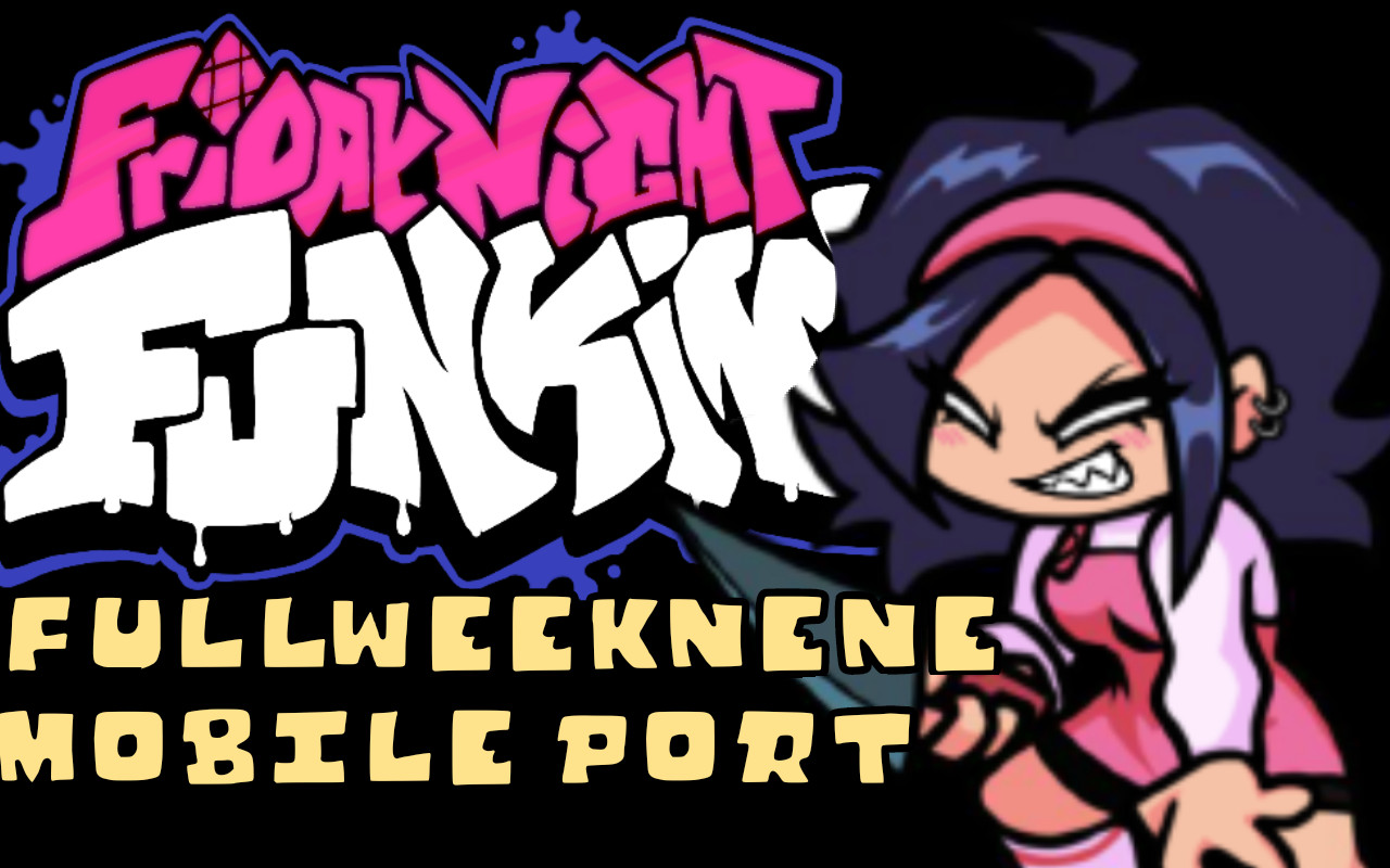 FULL WEEK NENE Mobile port
