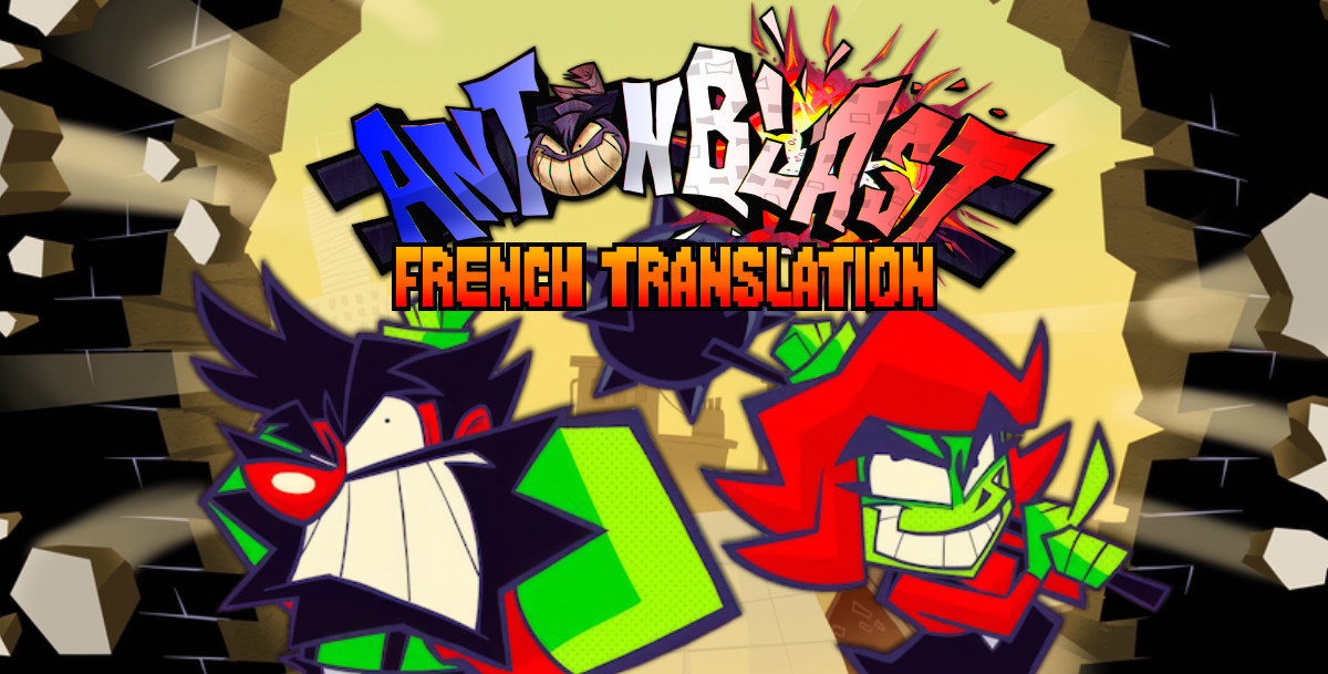 ANTONBLAST FRENCH TRANSLATION