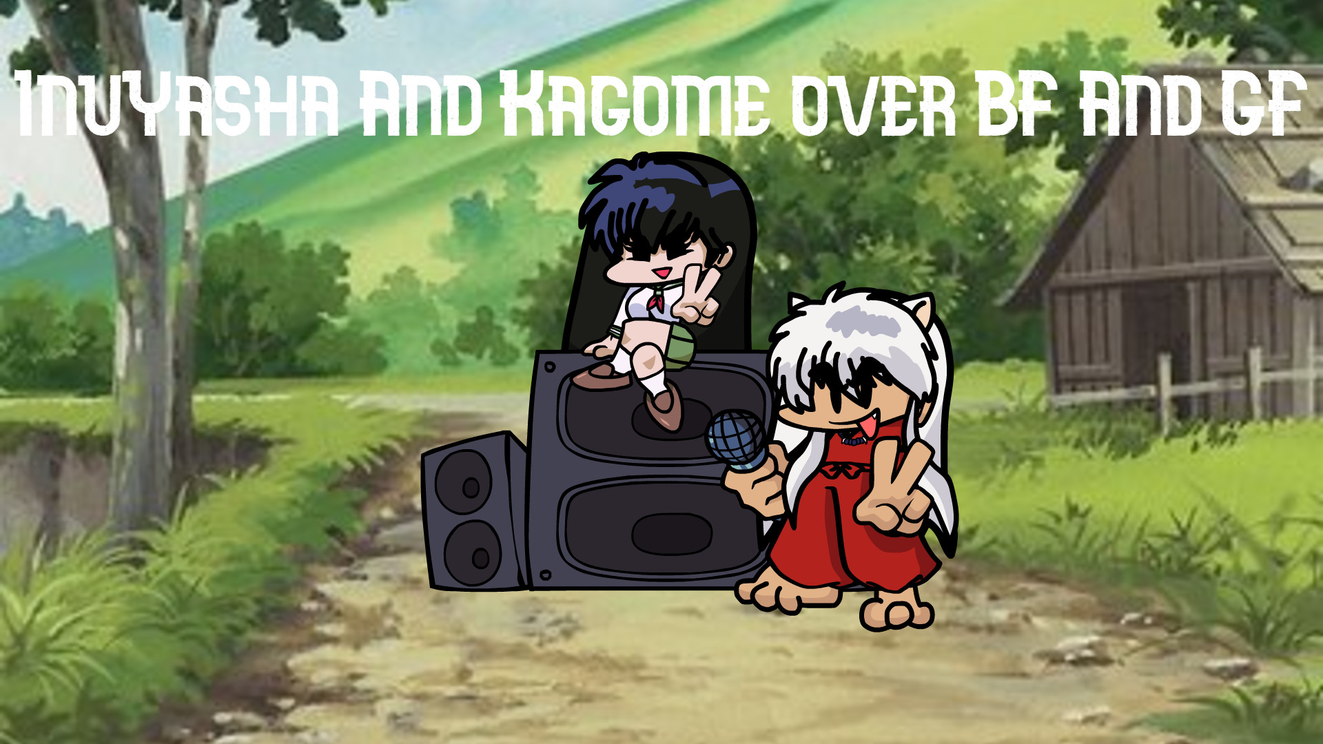 InuYasha And Kagome over BF And GF + FLA