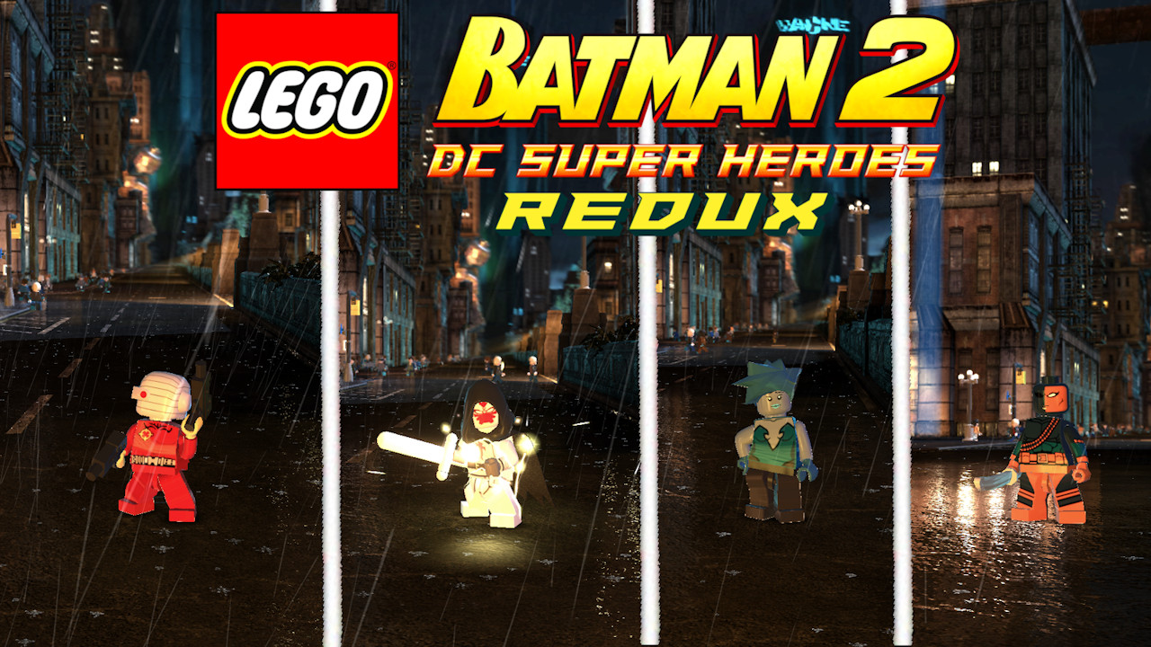 Lego Batman 2 Redux Mod for LEGO Batman 2 DC