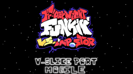 Vs Impostor V4 [V-slice mobile port bug fixes]