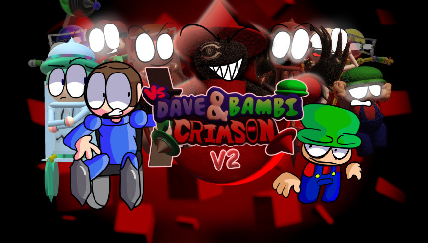 Vs. Dave And Bambi: Crimson
