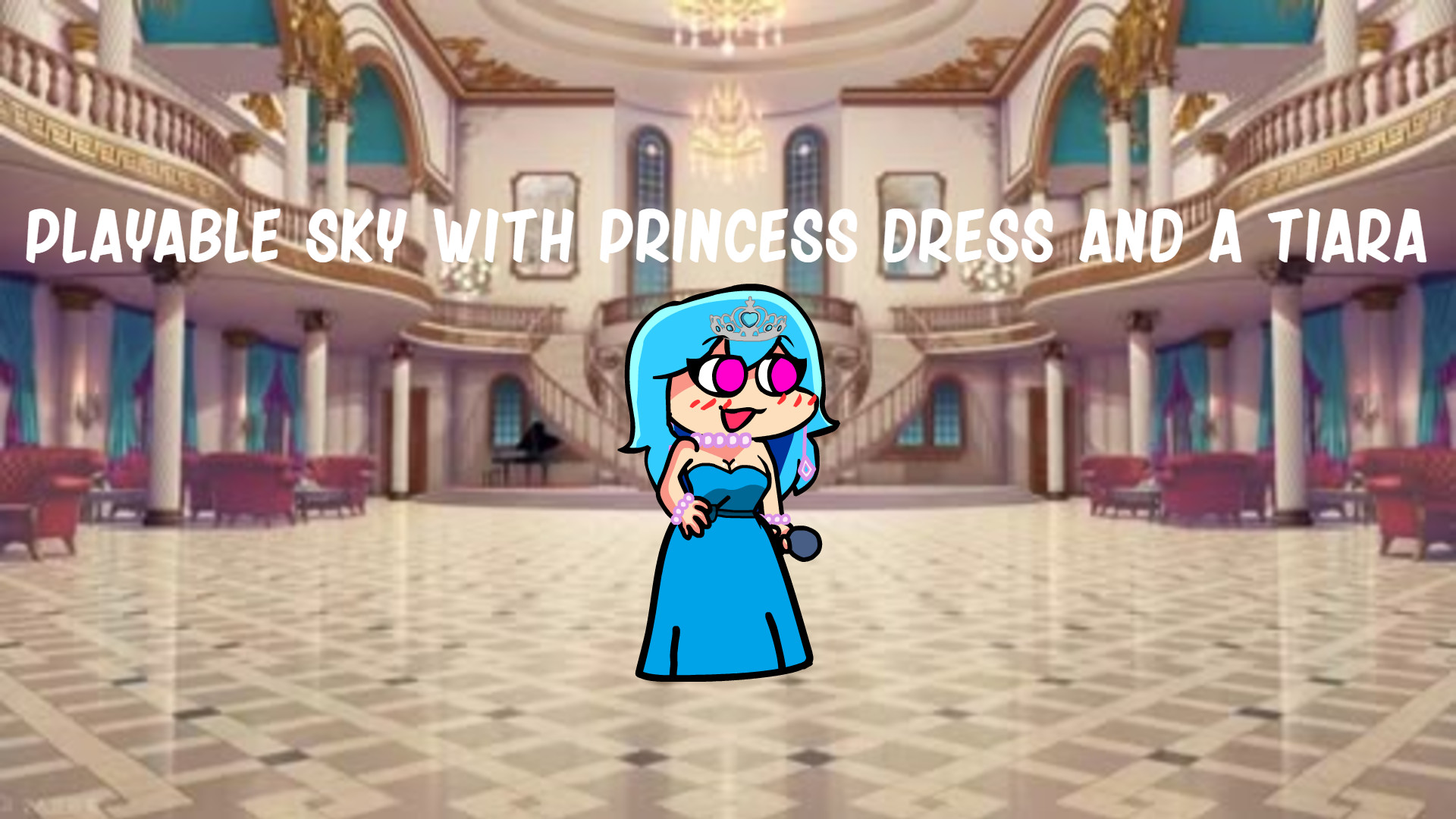 Playable Sky With Princess Dress And A Tiara + FLA