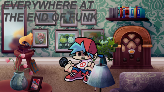 EveryWhere at the End of Funk (V-Slice port)