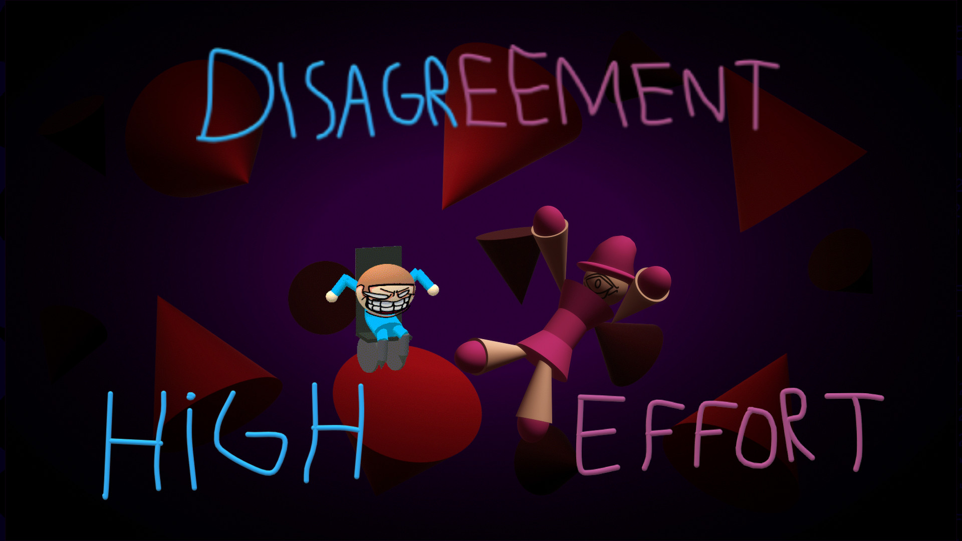 Disagreement High Effort