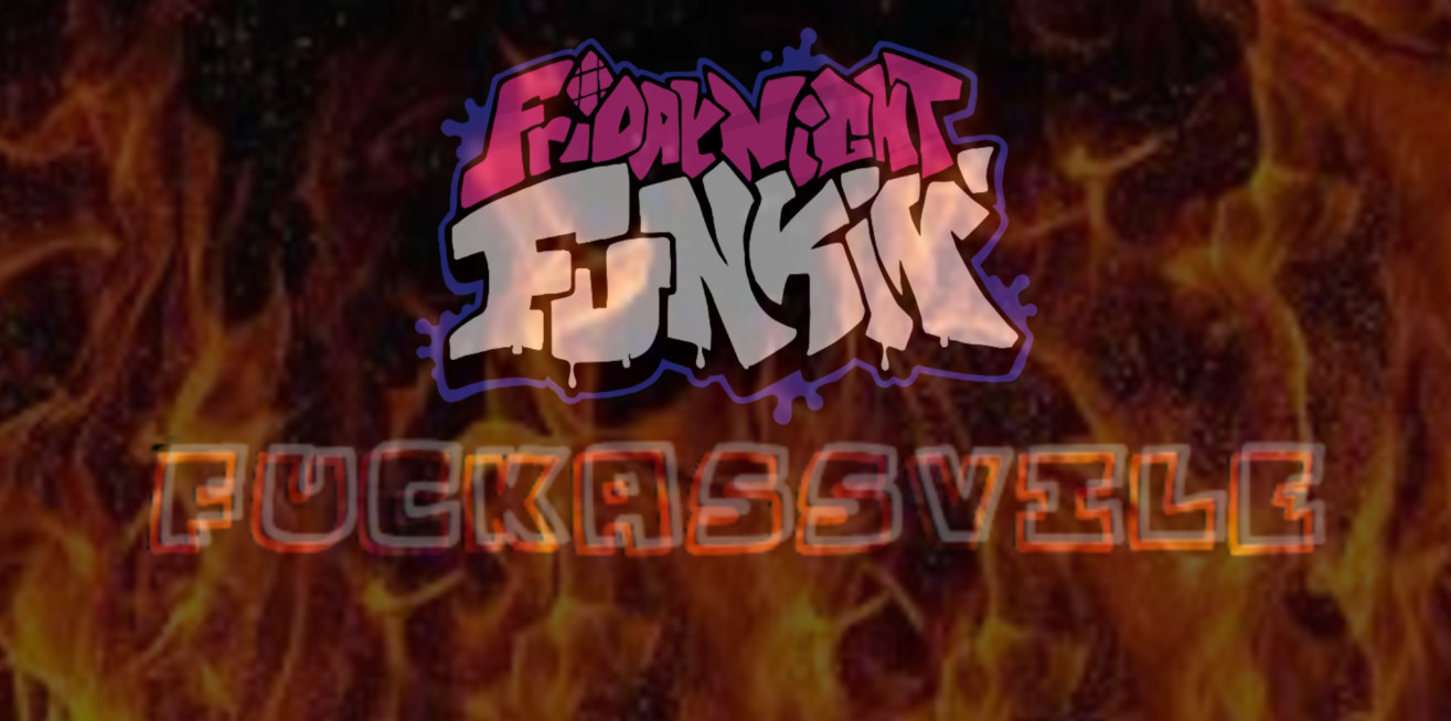 FNF: F*ckassVile V1