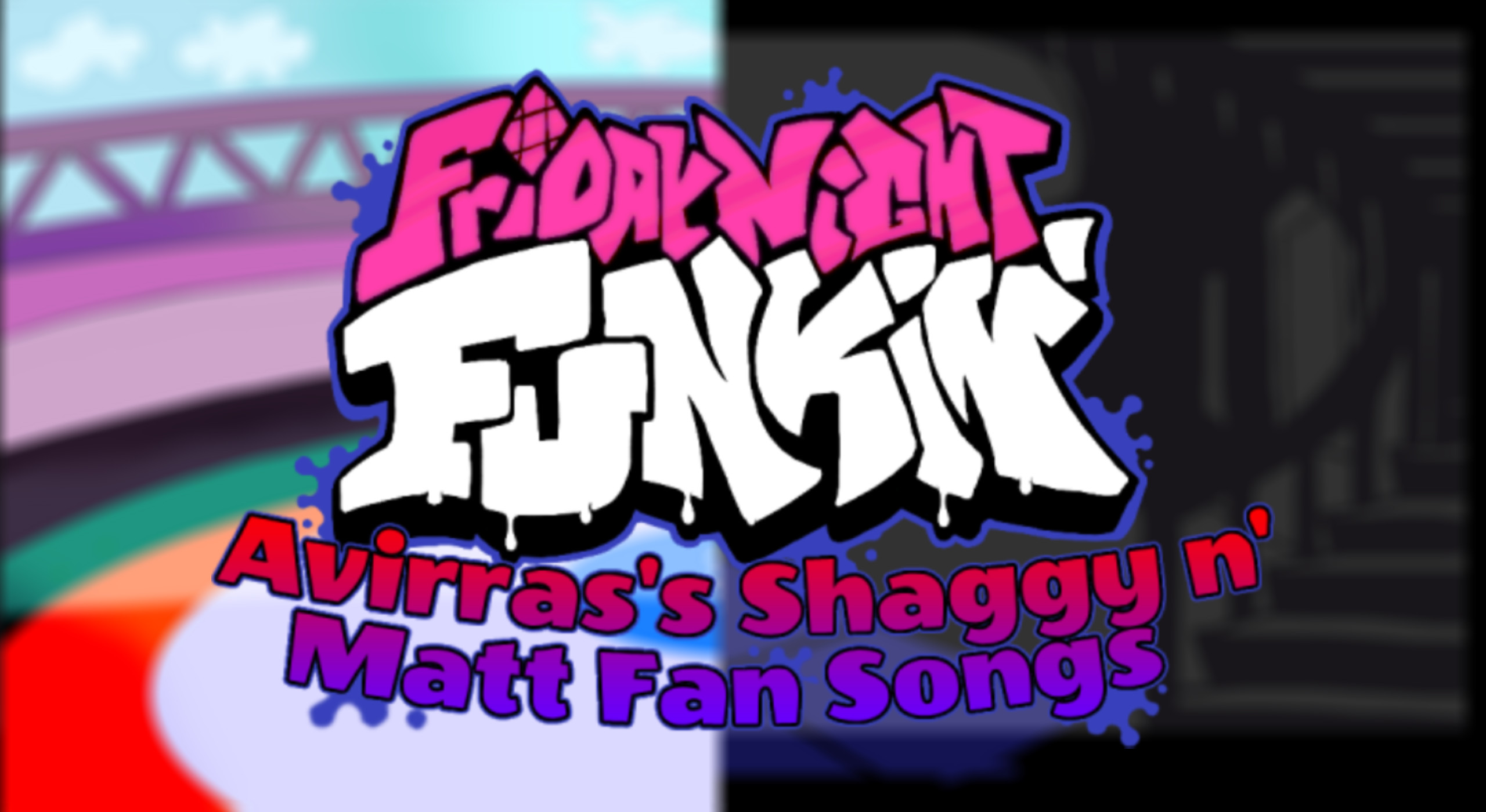 Avirras's Shaggy n' Matt Fan Songs
