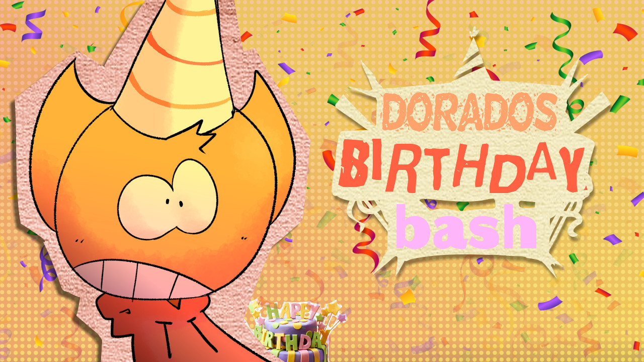 Dorado's B-Day Bash